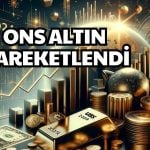 Tarım Dışı İstihdam Sonrası Ons Altında Sert Hareketler Görüldü