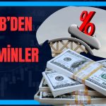 TCMB Beklentilerini Açıkladı: Faiz, Dolar ve Enflasyon Ne Olur?