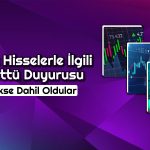 Temettü Endeksi Değişiyor: Bu Hisseler Veda Etti