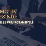 Temettü Şampiyonu Otomotiv Hissesi için Hedef Fiyat Açıklandı