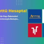 Temettü Yatırımcısının Yüzü Gülüyor! Ödemeler Hesaba Geçti