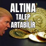 Trump Krizi Gram Altında Rekoru Getirdi! Savaş Kapıda mı?