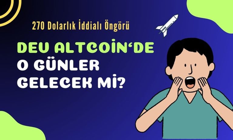 270 Dolar! Tarihi Döngü O Altcoin için Dev Patlama Getirebilir!