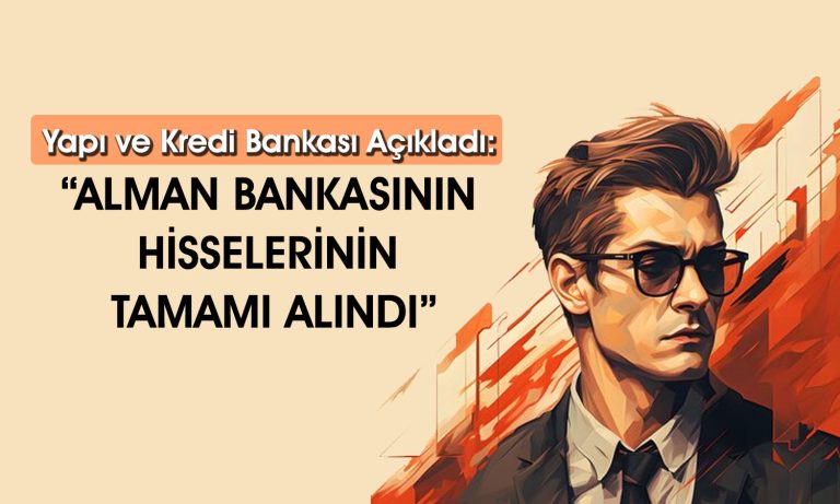 Yapı Kredi, Alman Bankasını Bünyesine Kattı!