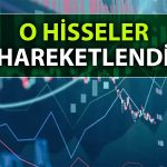 Yatırımcılar O Hisselere Yöneldi: Endekste 4 Yılın En Hızlı Artışı
