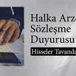 Yeni Halka Arzdan Dev Sözleşme: 12 Milyon Dolar
