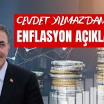 Yılmaz’dan Pozitif Tablo! Enflasyon Düşüyor, Ekonomi Büyüyor
