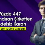 Yüzde 1100 Bedelsiz Kararı! Turizm Şirketi KAP’a Bildirdi