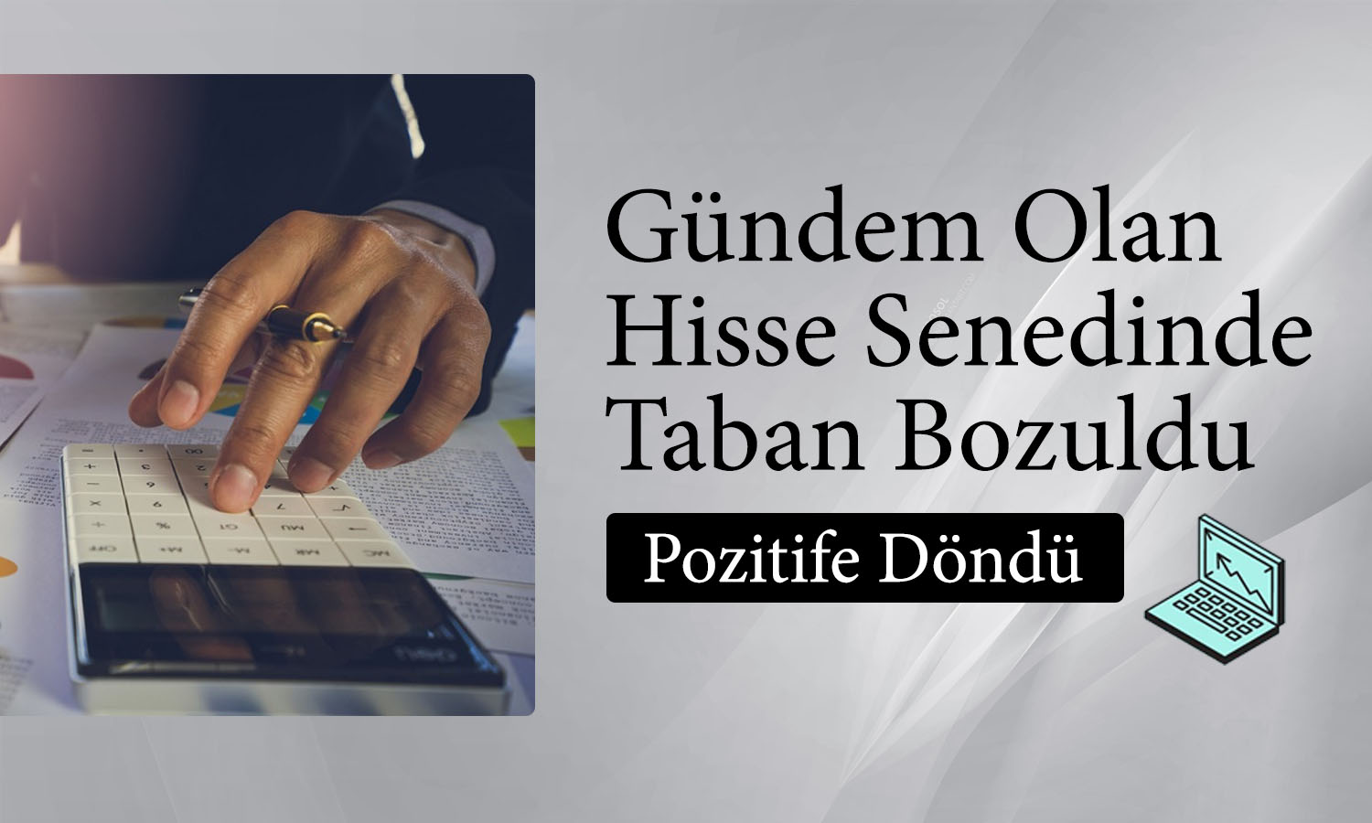 Yüzde 464 Yükselen Hissede 4 Günlük Taban Bozuldu