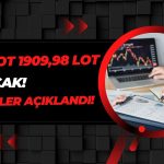 100 Lot 1909,98 Lot Olacak! Bedava Hisse için Tarihler