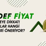 21 Hisse için Yeni Hedef Fiyat! Bu Şirketlere Dikkat