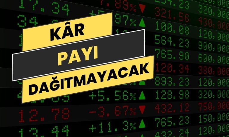 4,4 Milyon Lira Kârı Olan Şirket Temettü Yok Dedi