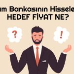 5,8 TL Fiyatlı Hisseyi Hangi Seviyeler Bekliyor?