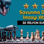 97 TL Hedef Fiyatlı Savunma Şirketinden Dev Sözleşme