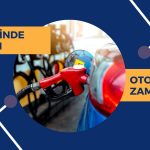 Akaryakıtta Bir Zam, Bir İndirim Beklentisi