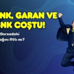 Bilançolara Rağmen Banka Hisseleri Coştu! Hedef Fiyatlar Görülecek mi?