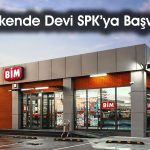 BIMAS O Şirketi Bünyesine Katmak için SPK’ya Gitti