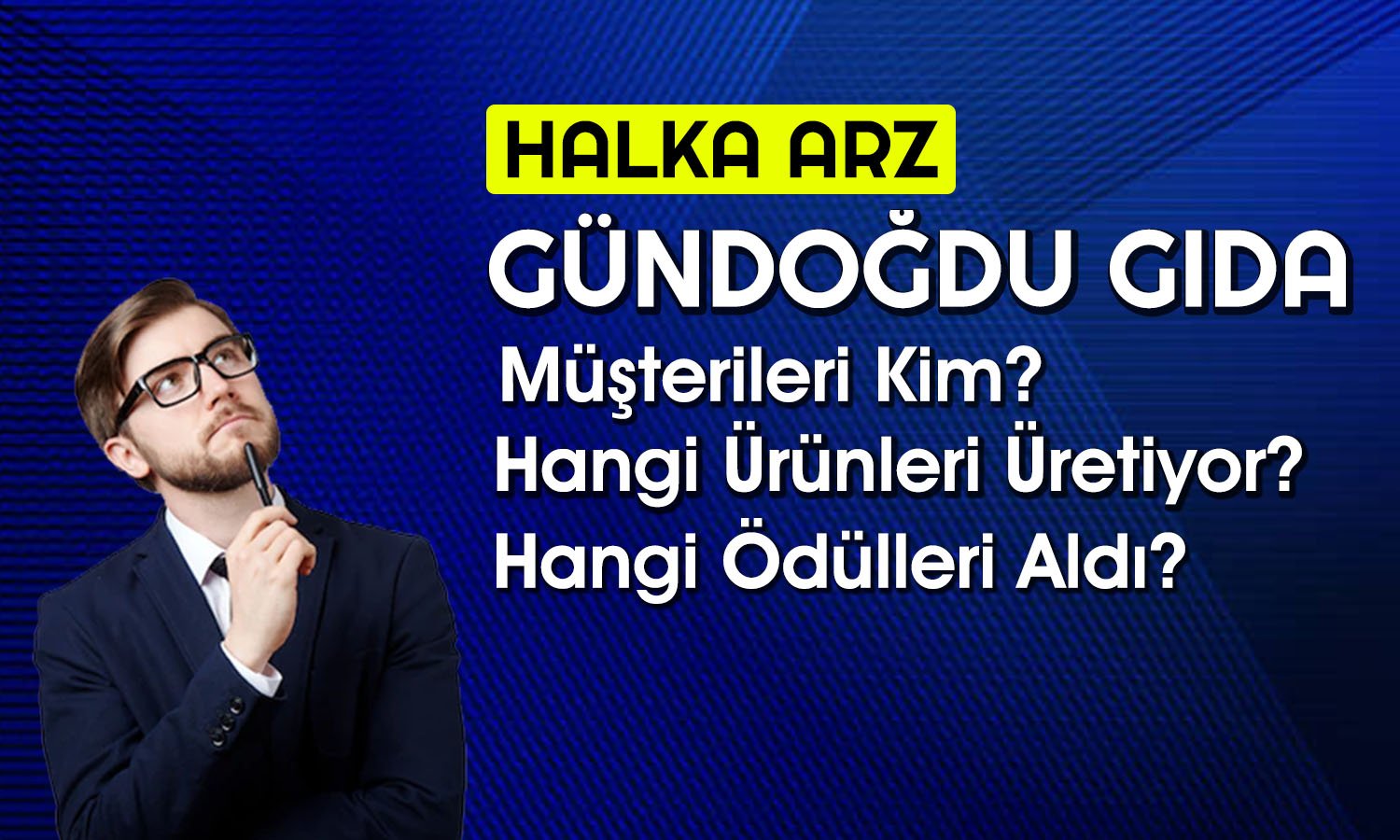 Binlerce Yatırımcı Takibe Aldı: Gündoğdu Gıda Ne İş Yapıyor?