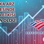 BofA Halka Arz Olan Teknoloji Hissesini Alarak Tavana Taşıdı