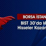 Borsada Sabırlı Olan Kazanıyor! BIMAS Endeksi Sırtladı