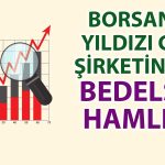 Bu Yıl Yüzde 180 Yükselen GYO Şirketinden Bedelsiz Kararı