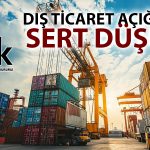 Dış Ticaret Açığı Temmuz’da Yüzde 40’tan Fazla Geriledi