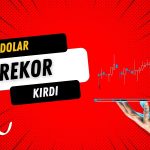 Dolar Sakinliğini Bozdu! Euro ile Sterlinin Rekor Serisine Katıldı