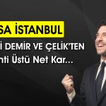 Ereğli’nin Bilançosu Yüzleri Güldürdü! Rakamlar Nasıl?