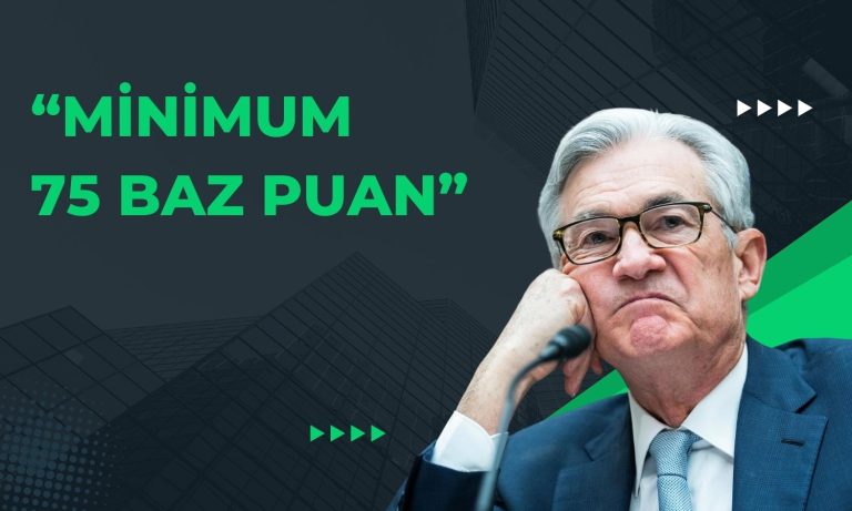 FED Faizde Minimum 75 Baz Puan Acil İndirim Yapmalı