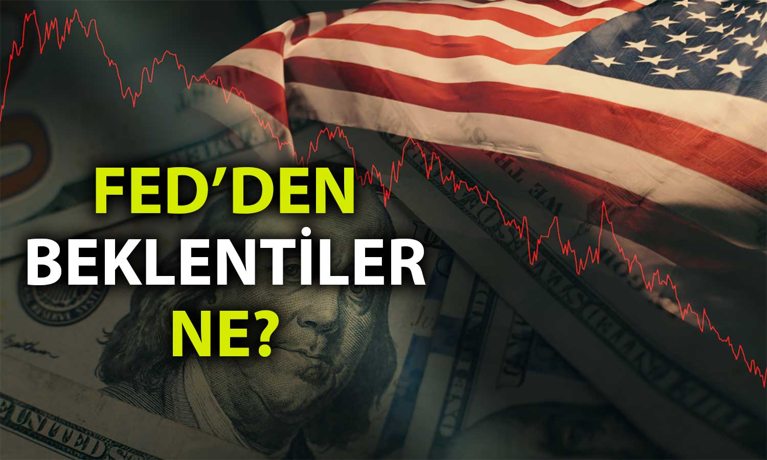 FED’in Faiz İndirim Döngüsü Yaklaşırken Bankaların Beklentileri Ne?