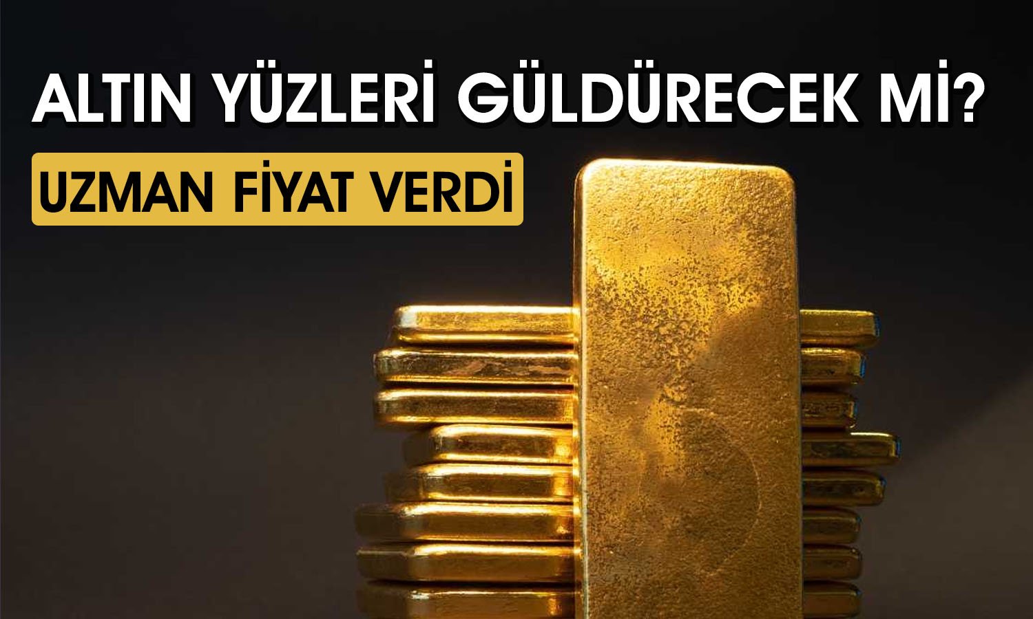 Gram Altında Yeni Hedef: Bu Seviyelerin Üzerine Çıkacak