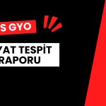 Halka Arzı Yaklaşan Ahes GYO için Fiyat Tespit Raporu