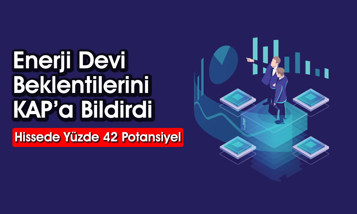 Hedef Fiyatı 55 TL Olan Şirket 2024’ten Ne Bekliyor?