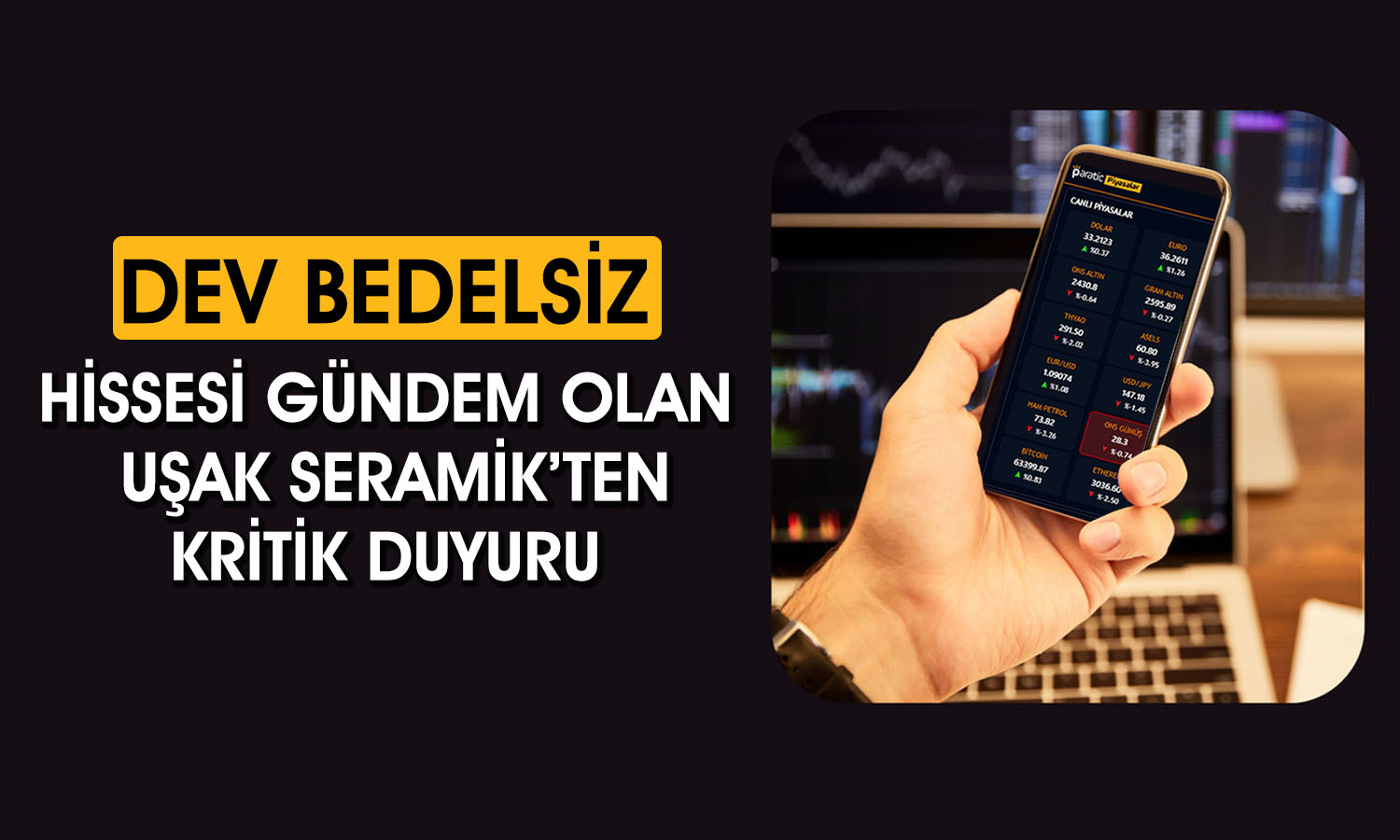 Hisseleri Yüzde 442 Artan Şirketten Yüzde 600 Bedelsiz Kararı