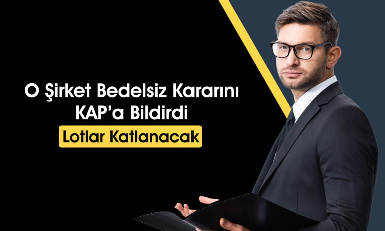 Hissesi Yükselen Teknoloji Şirketinden Bedelsiz Kararı