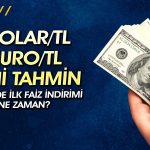 HSBC’den Dolar ve Euro Kuru için Yeni Tahmin