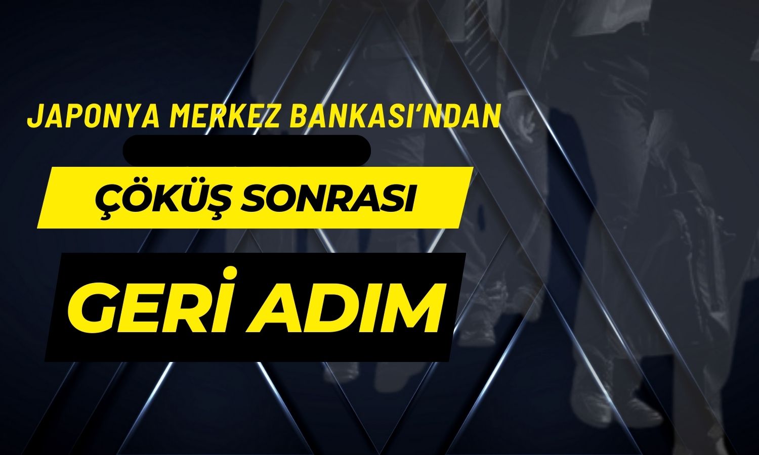 Japonya’dan Çöküş Sonrası Geri Adım: Daha Dikkatli Olmalıyız