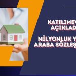Katılımevim Yeni Ev ve Araba Sözleşmeleri Tutarını Açıkladı
