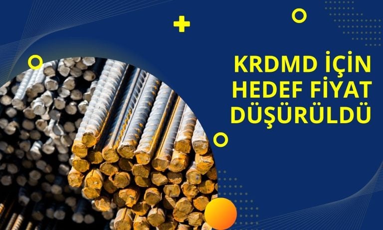 Kayıplar Derinleşti, KRDMD için Hedef Fiyatlar Belirlendi