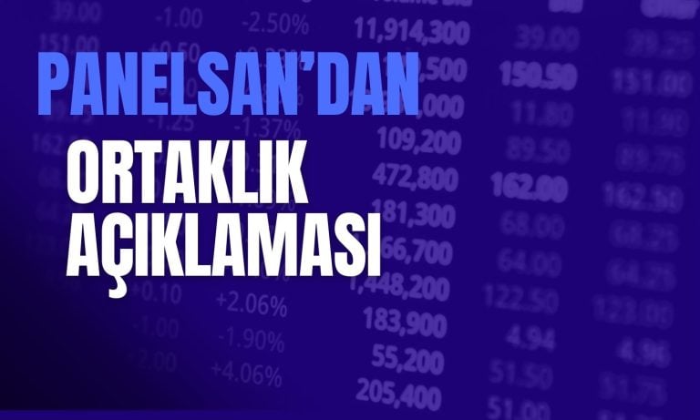 Panelsan’dan Ortaklık Açıklaması: Yüzde 49’una Sahip