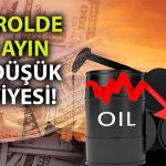 Petrolde Düşüş Derinleşiyor: Kayıp Serisi Dördüncü Haftaya Taşınıyor
