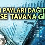 Sanayi Şirketinde Temettüler Dağıtıldı: Hisse Tavan Oldu