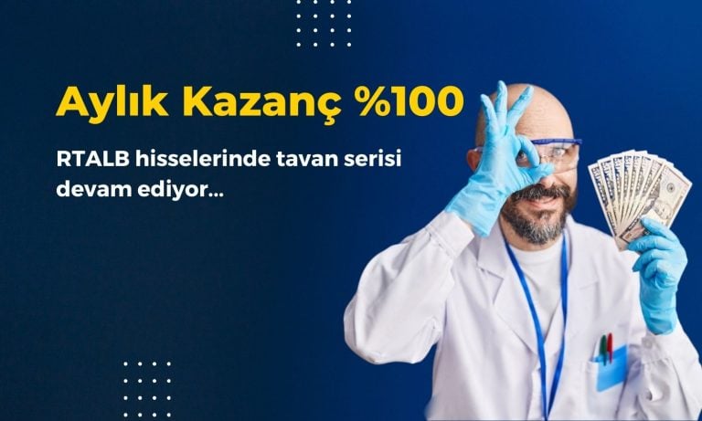 Tavan Fiyat Serisine Devam! Aylık Kazanç Yüzde 100