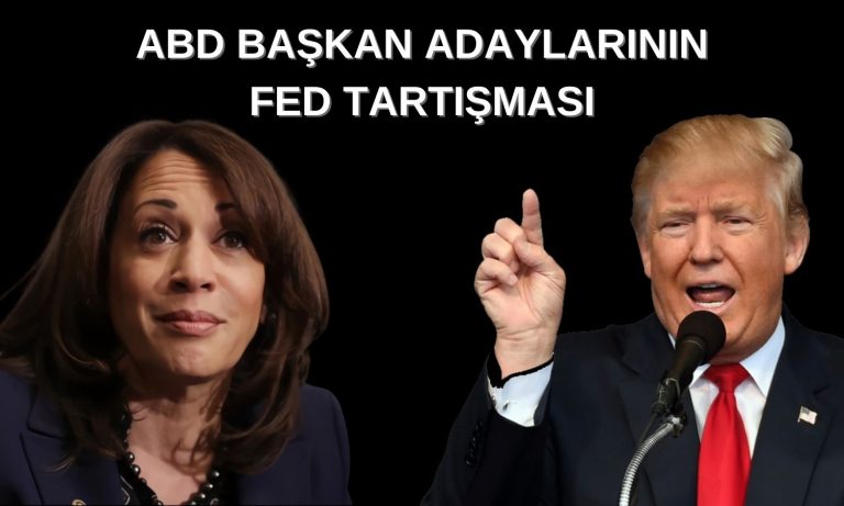 FED’in Bağımsızlığı, Trump ve Harris Ayrışmasını Öne Çıkardı