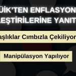 TÜİK’ten Enflasyon Hesabına Yönelik İddialara 6 Sayfalık Yanıt