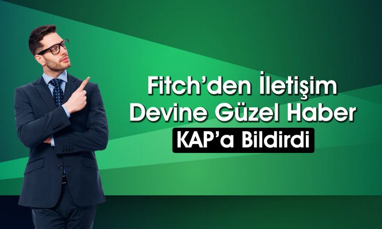 148,8 TL Hedef Fiyatlı Şirketin Kredi Notu Yükseldi