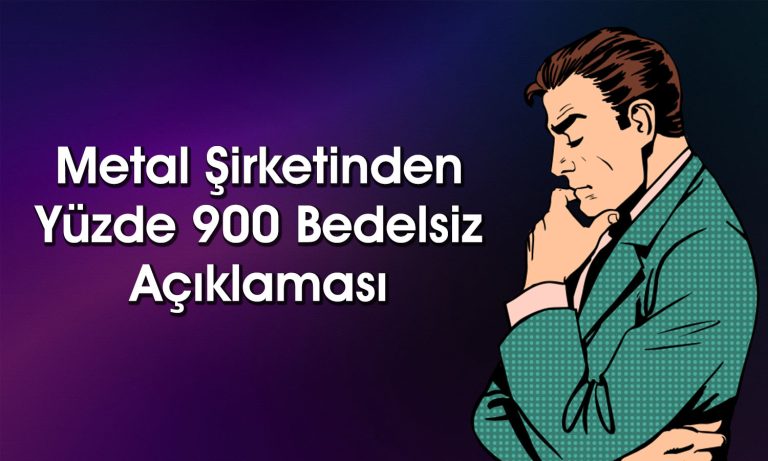 500 Lot 5000’e Çıkacak! O Şirket SPK’ya Başvurdu