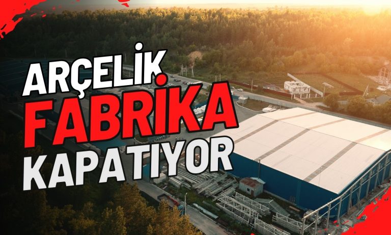 Arçelik Verimsizlik Gerekçesiyle Fabrika Kapatıyor