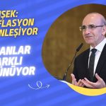 Bakan Şimşek Ekonomistlerin Aksine Enflasyon Hedefi için İyimser