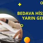Bedava Hisse Almak İsteyenler Yarına Dikkat! Süreç Başlıyor